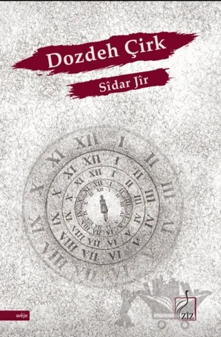 Dozdeh Çirk – Sîdar Jîr – Ziz Yayınları kitap kapağı