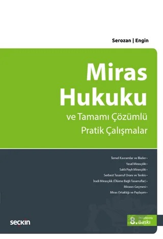Miras Hukuku – Rona Ahmet Serozan, Baki İlkay Engin – Seçkin Yayıncılık kitap kapağı