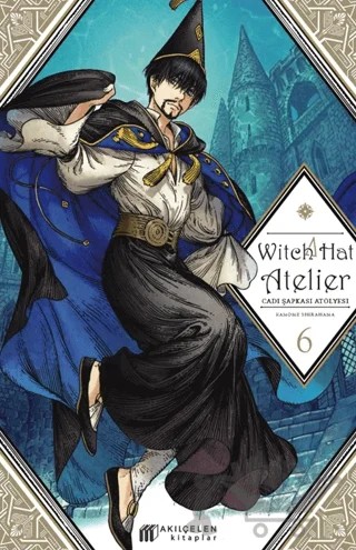 Witch Hat Atelier – Cadı Şapkası Atölyesi 6 – Kamome Shirahama – Akıl Çelen Kitaplar kitap kapağı