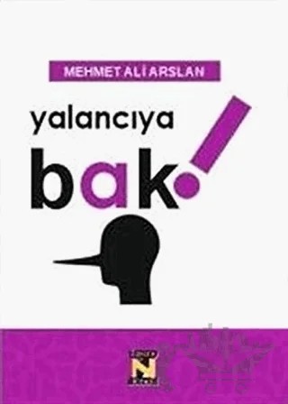 Yalancıya Bak – Mehmet Ali Arslan – Zavira Kitap kitap kapağı