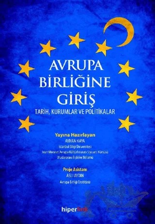 Avrupa Birliği Hakkında Merak Ettikleriniz – Yusuf Günbaş – Hiperlink Yayınları kitap kapağı