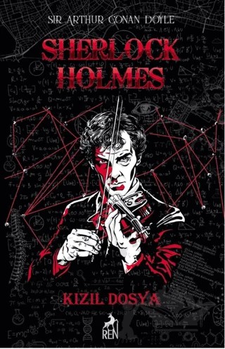 Kızıl Dosya Sherlock Holmes – Sir Arthur Conan Doyle – Ren Kitap kitap kapağı