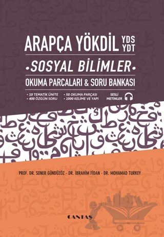 Arapça YÖKDİL YDS YDT Sosyal Bilimler Okuma Parçaları ve Soru Bankası – Soner Gündüzöz, İbrahim Fidan, Mohamad Turkey – Cantaş Yayınları kitap kapağı