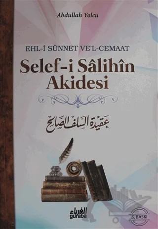 Selef-i Salihin Akidesi – Abdullah b. Abdulhamid el-Eseri – Guraba Yayınları kitap kapağı