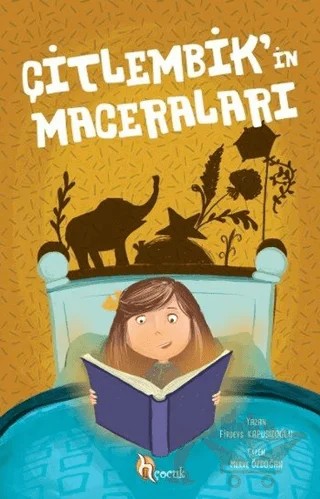 Çitlembik'in Maceraları – Firdevs Kapusızoğlu – H Yayınları kitap kapağı