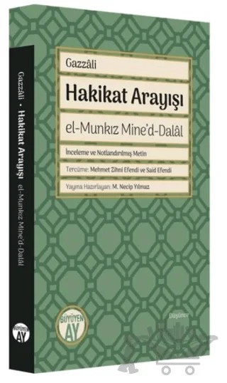 Hakikat Arayışı - el-Munkız Mine'd-Dalal – İmam Gazzali – Büyüyen Ay Yayınları kitap kapağı