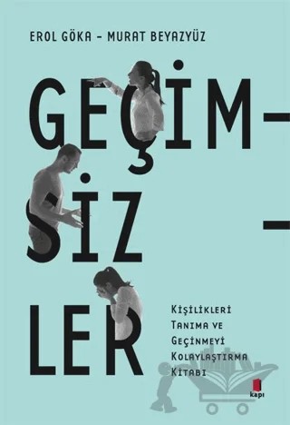 Geçimsizler – Erol Göka, Murat Beyazyüz – Kapı Yayınları kitap kapağı