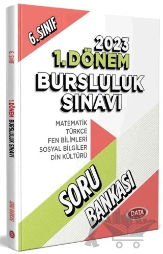 6. Sınıf 1. Dönem Bursluluk Sınavı Soru Bankası – Kolektif – Data Yayınları kitap kapağı
