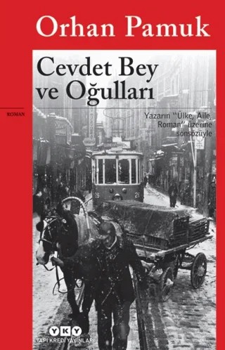 Cevdet Bey ve Oğulları – Orhan Pamuk – Yapı Kredi Yayınları kitap kapağı