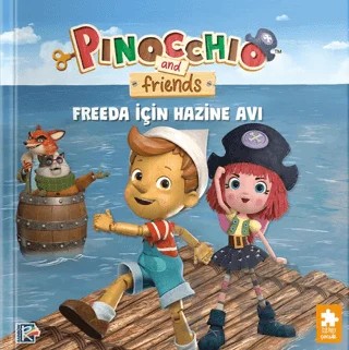 Pinokyo ve Arkadaşları - Freeda için Hazine Avı – Studio Di Vita – Eksik Parça Yayınları kitap kapağı