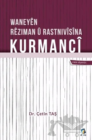Waneyen Reziman u Rastnivisina Kurmanci – Çetin Taş – Dara Yayınları kitap kapağı