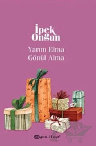 Yarım Elma Gönül Alma – İpek Ongun – Epsilon Yayınevi kitap kapağı