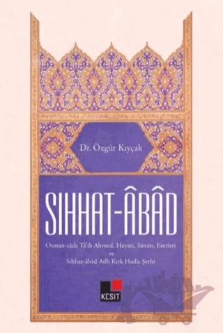Sıhhat - Abad – Özgür Kıyçak – Kesit Yayınları kitap kapağı