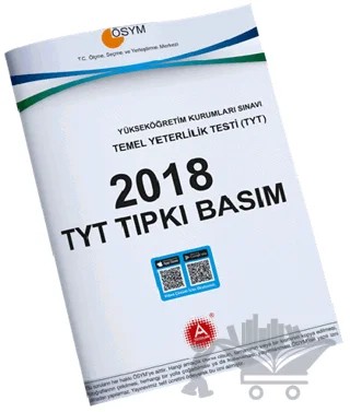 2018 TYT Tıpkı Basım ÖSYM Orjinal Soruları – Kolektif – A Yayınları kitap kapağı