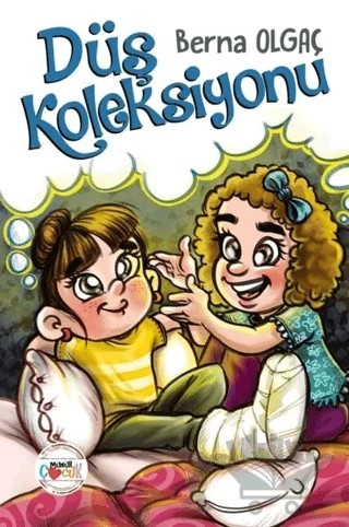 Düş Koleksiyonu – Berna Olgaç – Mühür Kitaplığı kitap kapağı