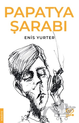 Papatya Şarabı – Enis Yurter – Gufo Yayınları kitap kapağı