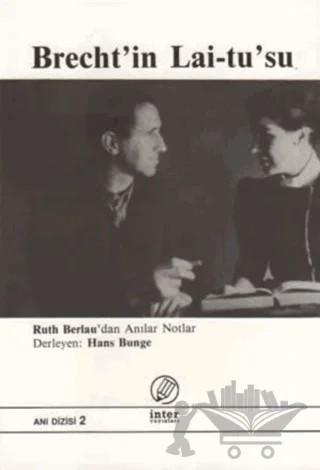 Brecht'in Lai-Tu'su – Kolektif – İnter Yayınları kitap kapağı