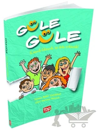 Güle Güle – Yunus Bekir Yurdakul – Top Yayıncılık kitap kapağı