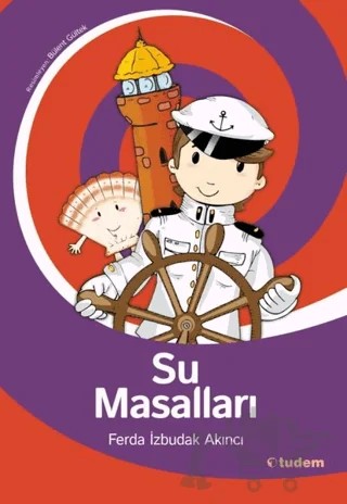 Su Masalları – Ferda İzbudak Akıncı – Tudem Yayınları kitap kapağı