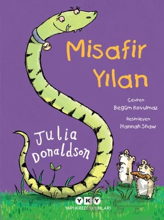 Misafir Yılan – Julia Donaldson – Yapı Kredi Yayınları kitap kapağı