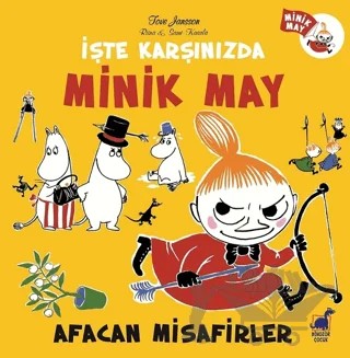 Afacan Misafirler - İşte Karşınızda Minik May – Tove Jansson – Dinozor Çocuk kitap kapağı