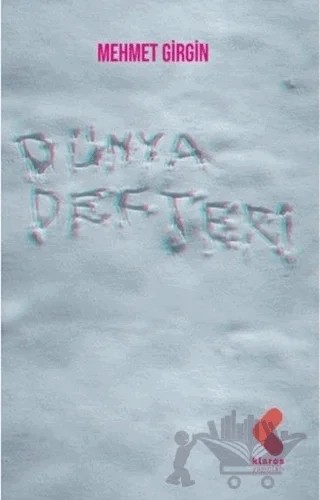 Dünya Defteri – Mehmet Girgin – Klaros Yayınları kitap kapağı