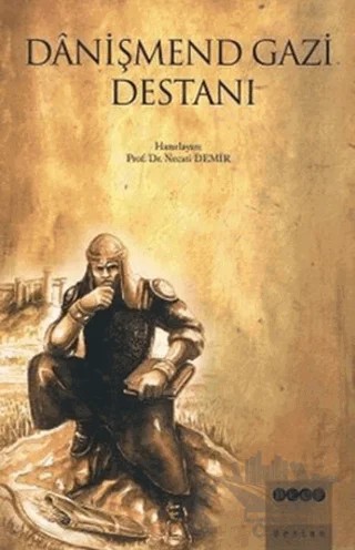 Danişmend Gazi Destanı – Kolektif – Hece Yayınları kitap kapağı