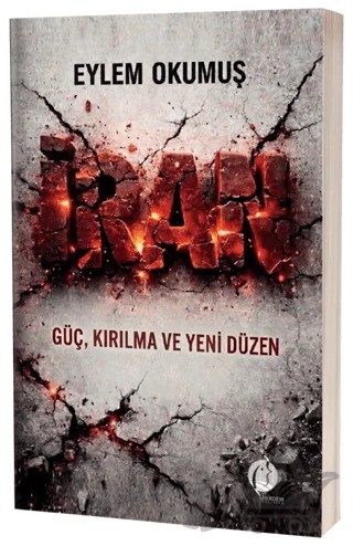 İran - Güç, Kırılma ve Yeni Düzen – Eylem Okumuş – Herdem Kitap kitap kapağı