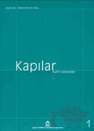 Kapılar 2 Cilt Takım Hafif Bölmeler / Detaylar – Utarit İzgi – YEM Yayın kitap kapağı