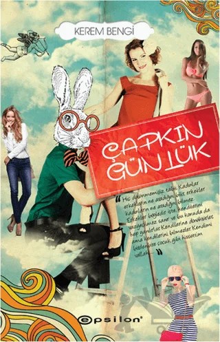 Çapkın Günlük – Kerem Bengi – Epsilon Yayınevi kitap kapağı