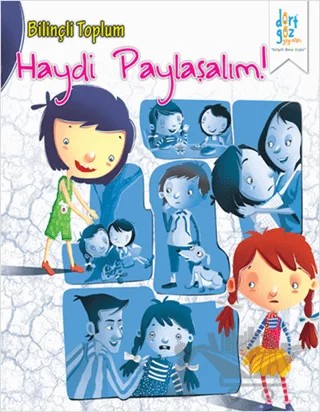 Bilinçli Toplum : Haydi Paylaşalım – Nikhila Kilambi – Dörtgöz Yayınları kitap kapağı