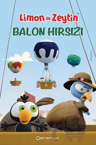 Limon ile Zeytin - Balon Hırsızları – Kolektif – Mart Yayınları kitap kapağı