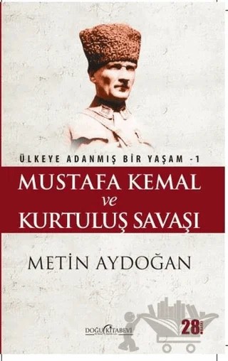 Mustafa Kemal ve Kurtuluş Savaşı – Metin Aydoğan – Doğu Kitabevi kitap kapağı