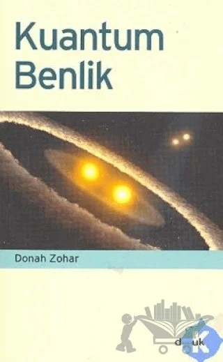 Kuantum Benlik – Donah Zohar – Doruk Yayınları kitap kapağı