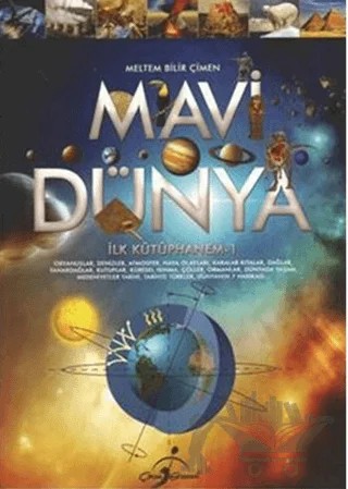 İlk Kütüphanem 1: Mavi Dünya – Meltem Bilir Çimen – Çocuk Gezegeni kitap kapağı
