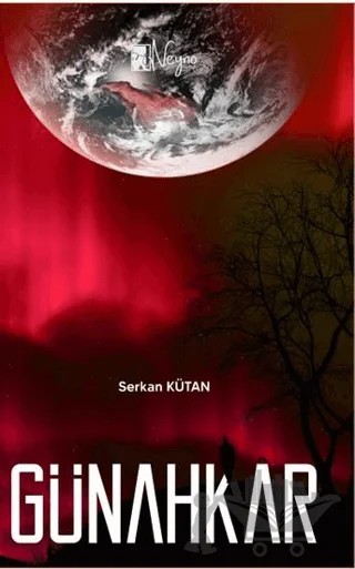 Günahkar – Serkan Kütan – Neyno Kültür Yayınevi kitap kapağı