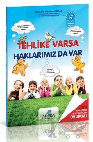 Tehlike Varsa Haklarımızda Var – Osman Abalı – Adeda Yayınları kitap kapağı
