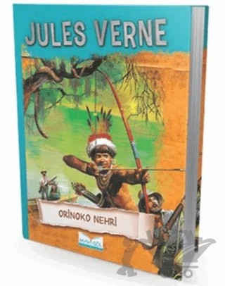 Orinoko Nehri – Jules Verne – Mavi Göl Yayınları kitap kapağı