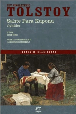 Sahte Para Kuponu – Lev Nikolayeviç Tolstoy – İletişim Yayınevi kitap kapağı