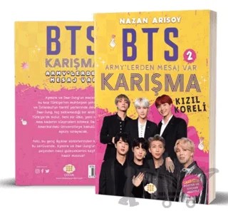 BTS-2- ARMY'lerden Mesaj Var "Karışma" – Nazan Arısoy – Dokuz Çocuk kitap kapağı