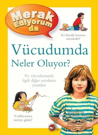 Merak Ediyorum da Vücudumda Neler Oluyor? – Brigid Avison – Beyaz Balina Yayınları kitap kapağı