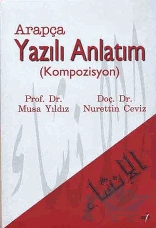 Arapça Yazılı Anlatım – Musa Yıldız, Nurettin Ceviz – Elif Yayınları kitap kapağı