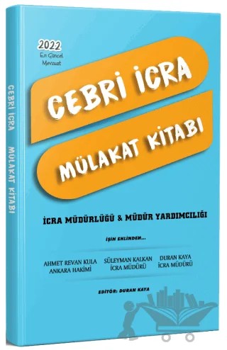 2022 Cebri İcra Müdür ve Müdür Yardımcılığı Mülakat Kitabı – Ahmet Revan Kula, Süleyman Kalkan, Duran Kaya – Dizgi Kitap kitap kapağı
