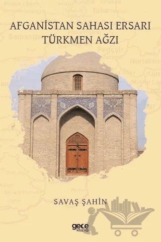 Afganistan Sahası Ersarı Türkmen Ağzı – Savaş Şahin – Gece Kitaplığı kitap kapağı