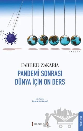 Pandemi Sonrası Dünya İçin On Ders – Fareed Zakaria – Kırmızı Yayınları kitap kapağı