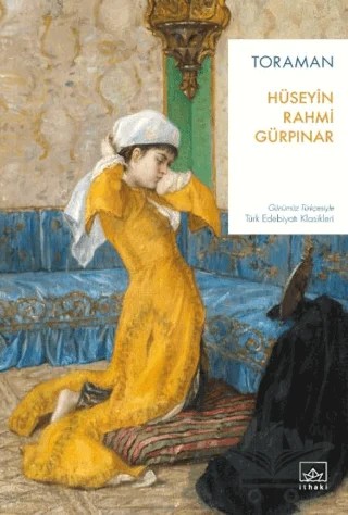 Toraman – Hüseyin Rahmi Gürpınar – İthaki Yayınları kitap kapağı