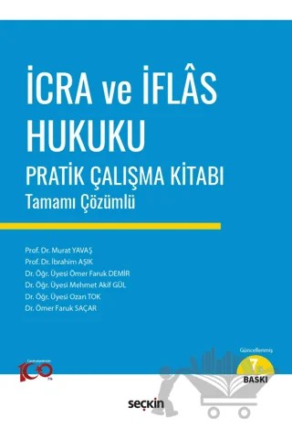 İcra ve İflas Hukuku Pratik Çalışma Kitabı – Kolektif – Seçkin Yayıncılık kitap kapağı