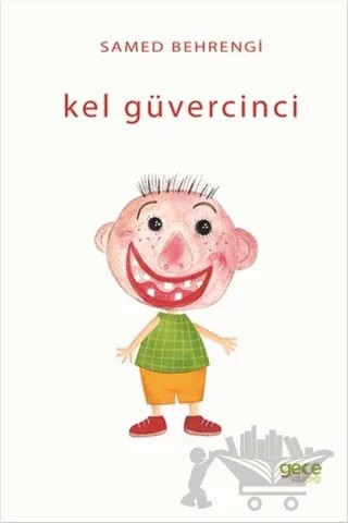 Kel Güvercinci – Samed Behrengi – Gece Kitaplığı kitap kapağı