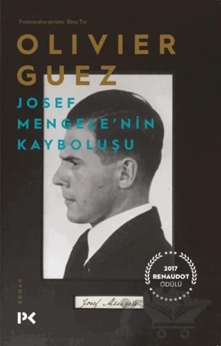 Josef Mengele'nin Kayboluşu – Olivier Guez – Profil Kitap kitap kapağı