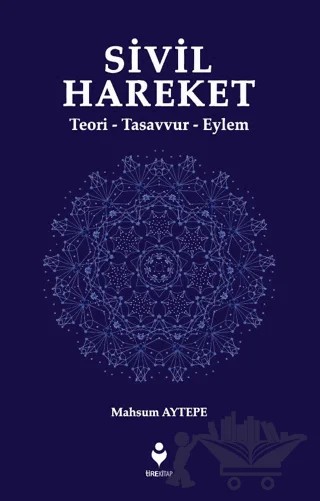 Sivil Hareket – Mahsum Aytepe – Tire Kitap kitap kapağı
